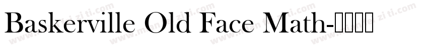 Baskerville Old Face Math字体转换